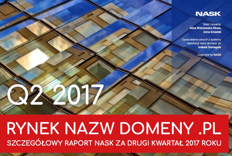 Raport NASK dot. domen za Q2/2017 